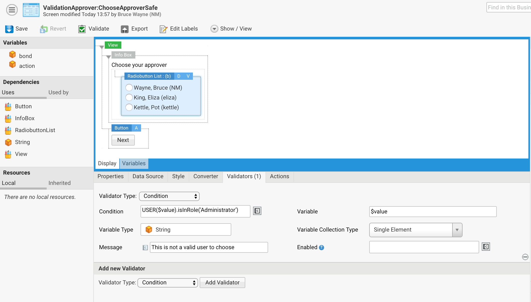 In the Screen Editor, select the radiobutton component, go to the Display tab and set the validator to "Condition"